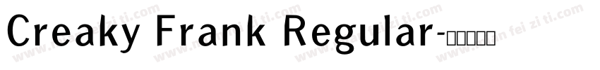 Creaky Frank Regular字体转换